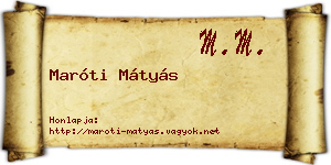 Maróti Mátyás névjegykártya